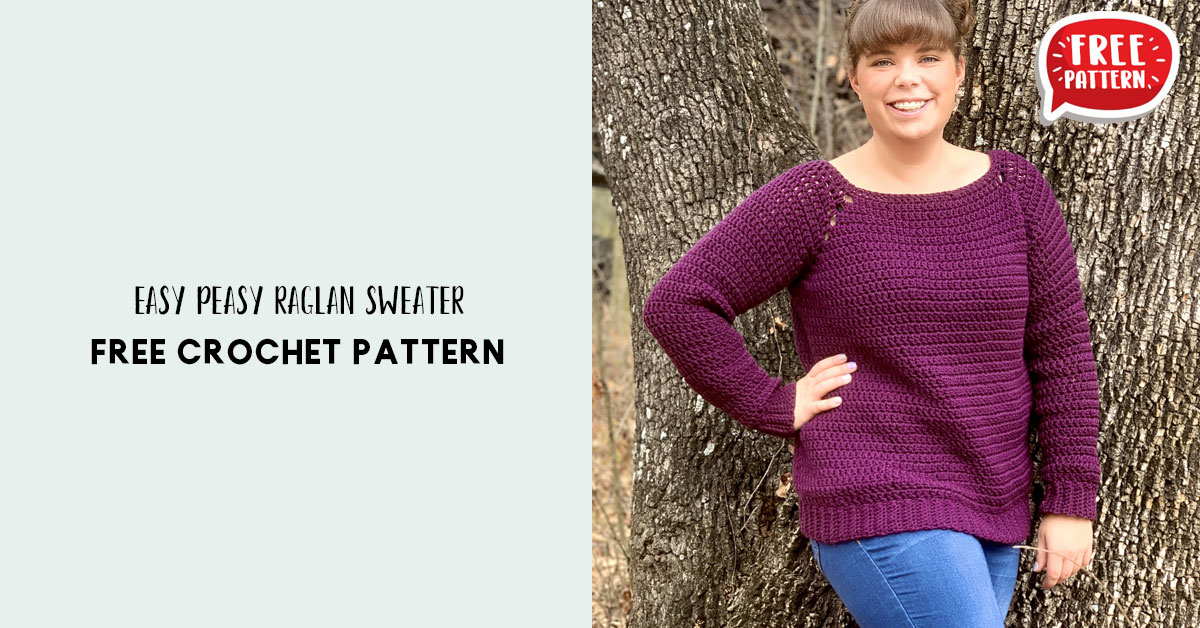 Easy Peasy Raglan Sweater – Share a Pattern