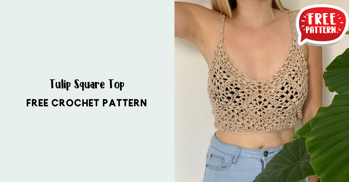 Tulip Square Top – Share a Pattern