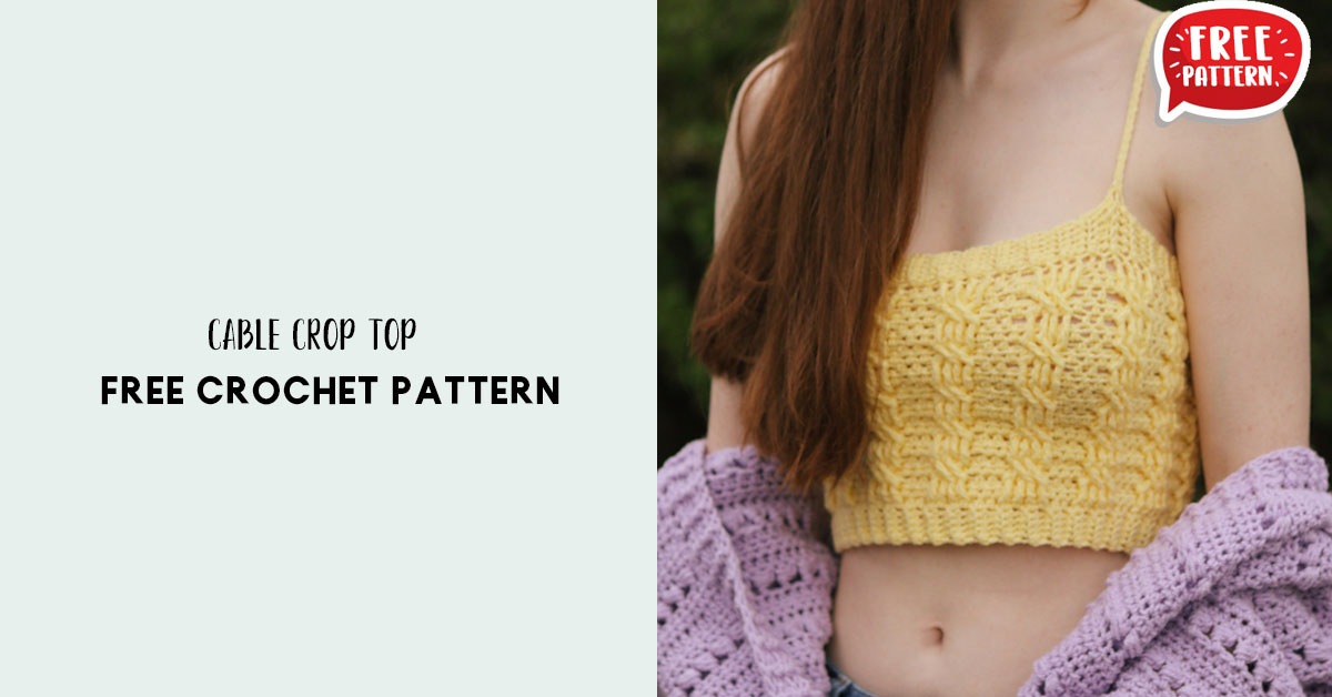 Cable Crop Top – Share a Pattern